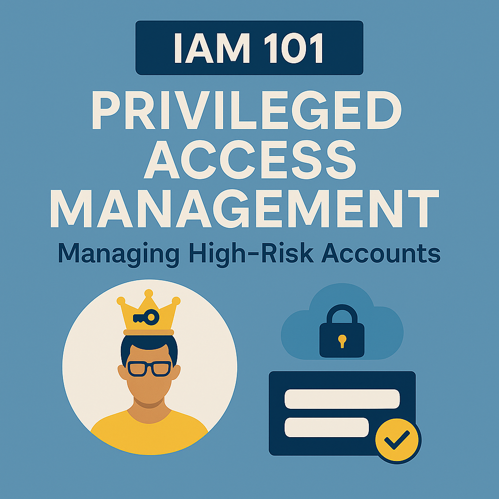Privileged Access Management
